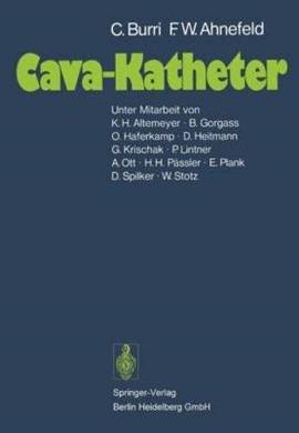 Cava-Katheter 9783540081906 by C Burri, Paperback, BRAND NEW FREE P&H