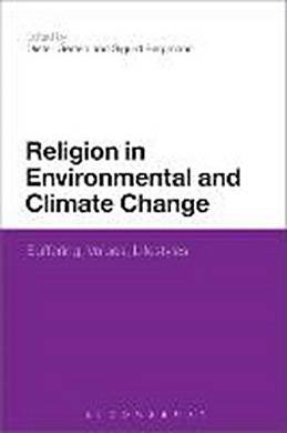 Religion in Environmental and Climate Change Dieter Gerten