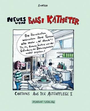 Neues von Babsi Katheter von Burkh PORTOFREI