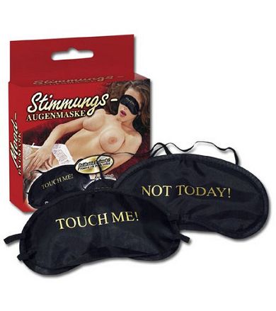 Stimmungs-Augenmaske: Touch me! - Not Today!