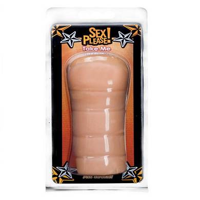 Sex Please! Take Me Ass Stroker